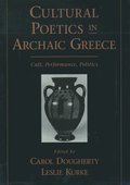 Cultural Poetics in Archaic Greece