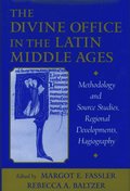The Divine Office in the Latin Middle Ages
