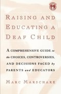 Raising and Educating a Deaf Child