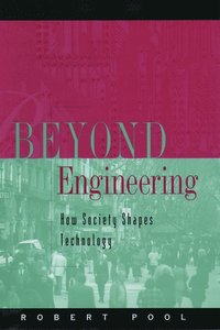 Beyond Engineering