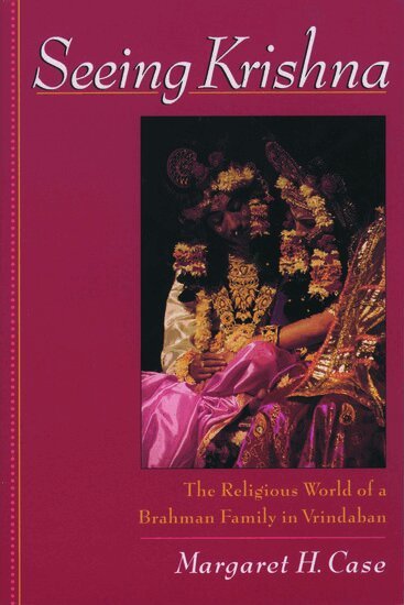 Margaret H. Case - Seeing Krishna, Häftad. Tillgänglighet: Lägg i varukorg