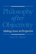 Philosophy after Objectivity
