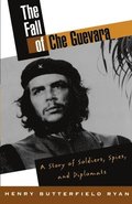 Fall of Che Guevara