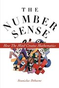 Number Sense: How the Mind Creates Mathematics