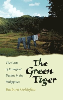 Barbara Goldoftas - The Green Tiger, Inbunden. Tillgänglighet: Lägg i varukorg