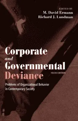 Ermann, Lundman - Corporate and Governmental Deviance, Häftad. Tillgänglighet: Lägg i varukorg