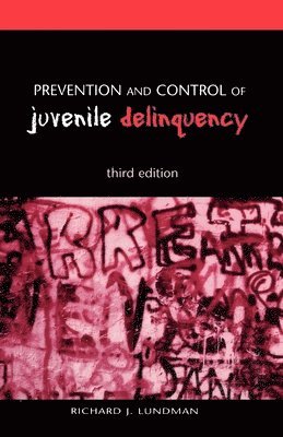 Prevention and Control of Juvenile Delinquency