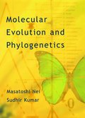 Molecular Evolution and Phylogenetics