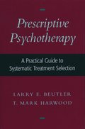 Prescriptive Psychotherapy