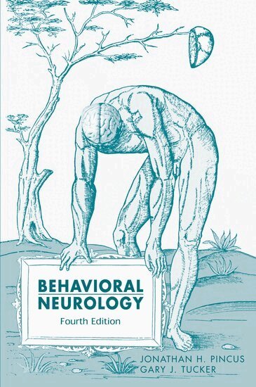 Jonathan H. Pincus, Gary J. Tucker - Behavioral Neurology, Inbunden. Tillgänglighet: Lägg i varukorg