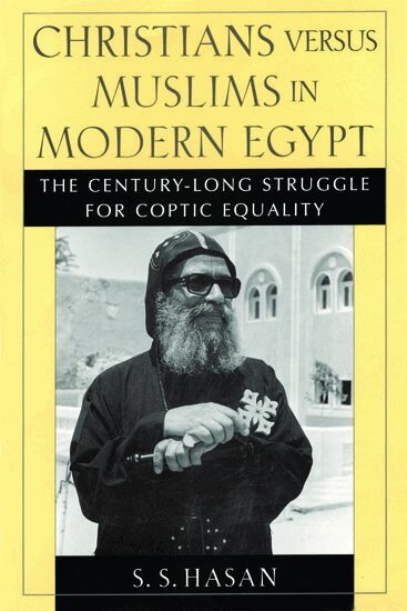 Christians versus Muslims in Modern Egypt