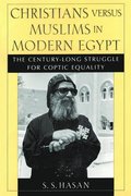 Christians versus Muslims in Modern Egypt