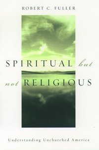 Spiritual, but not Religious