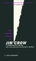 Strange Career of Jim Crow