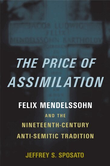 Jeffrey S. Sposato - The Price of Assimilation, Inbunden. Tillgänglighet: Lägg i varukorg