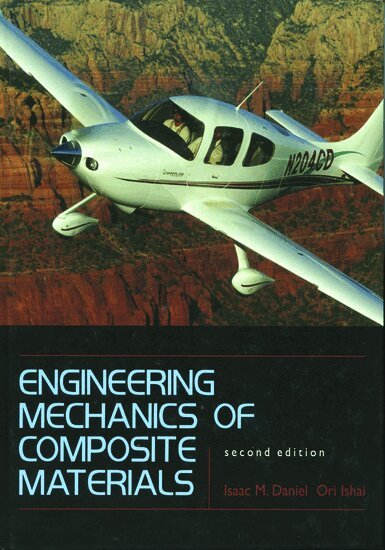 Isaac M. Daniel, Ori Ishai - Engineering Mechanics of Composite Materials, Inbunden