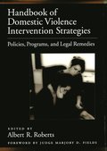 Handbook of Domestic Violence Intervention Strategies