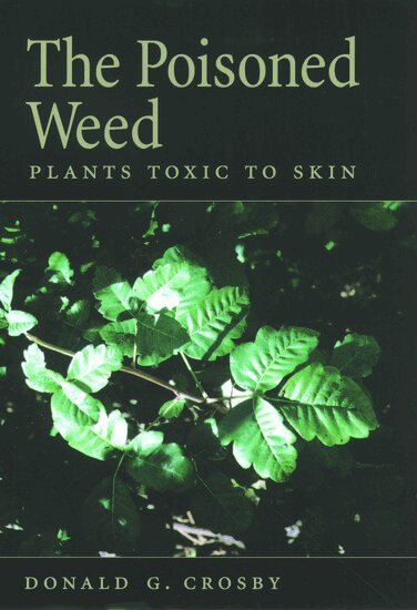 Donald G. Crosby - The Poisoned Weed, Inbunden. Tillgänglighet: Lägg i varukorg