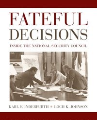 Fateful Decisions