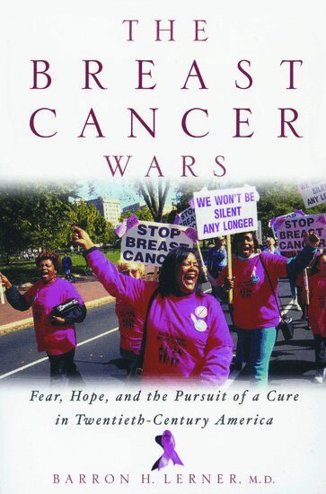 Barron H. Lerner - The Breast Cancer Wars, Häftad. Tillgänglighet: Lägg i varukorg