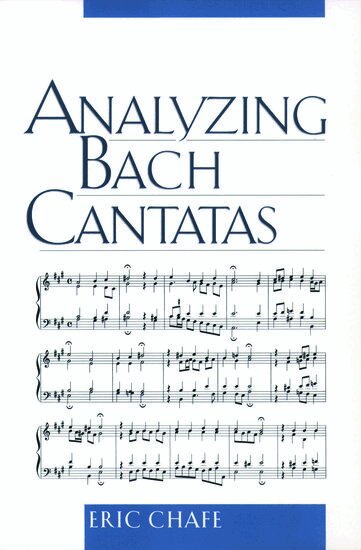 Eric Chafe - Analyzing Bach Cantatas, Häftad. Tillgänglighet: Lägg i varukorg
