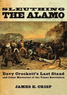 Crisp - Sleuthing the Alamo, Häftad