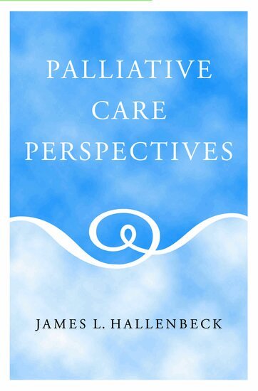 James L. Hallenbeck - Palliative Care Perspectives, Häftad