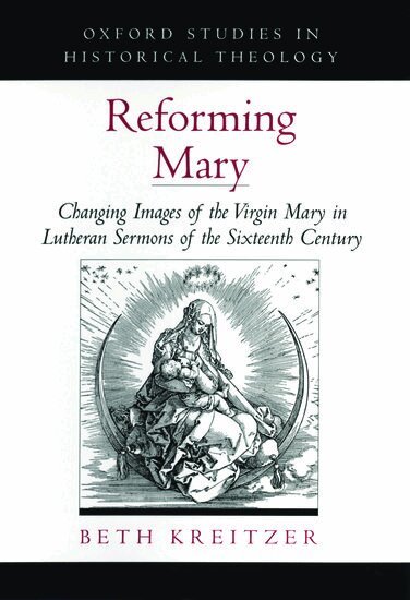 Beth Kreitzer - Reforming Mary, Inbunden
