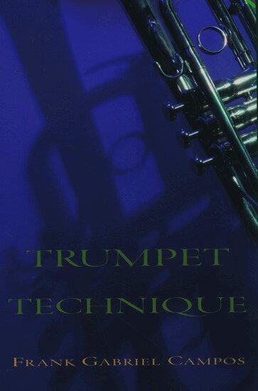 Campos - Trumpet Technique, Häftad. Tillgänglighet: Lägg i varukorg