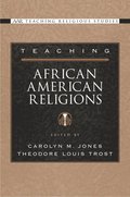 Teaching African American Religions