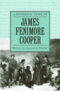 A Historical Guide to James Fenimore Cooper