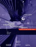 The Global Information Technology Report 2003-2004