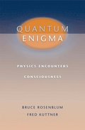 Quantum Enigma