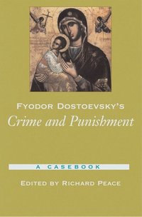 Fyodor Dostoevsky's Crime and Punishment