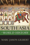 South Asia in World History