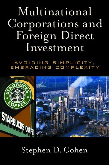 Stephen D. Cohen - Multinational Corporations and Foreign Direct Investment, Häftad. Tillgänglighet: Lägg i varukorg