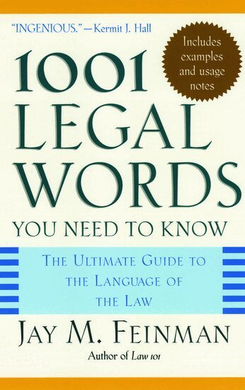 Jay M. Feinman - 1001 Legal Words You Need to Know, Häftad
