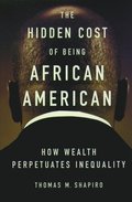 The Hidden Cost of Being African American