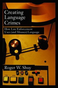 Creating Language Crimes