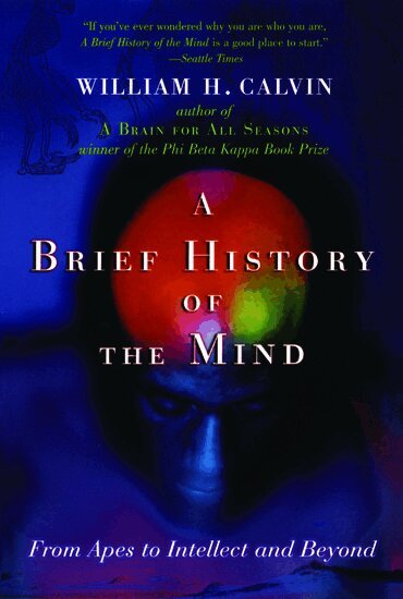 William H. Calvin - A Brief History of the Mind, Häftad. Tillgänglighet: Lägg i varukorg