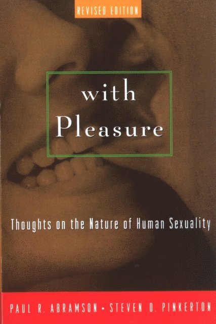 Steven D. Pinkerton, Paul R. Abramson - With Pleasure, E-bok. Tillgänglighet: Lägg i varukorg