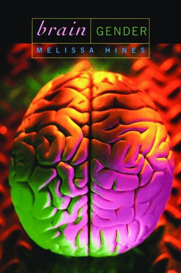 Melissa Hines - Brain Gender, Häftad. Tillgänglighet: Lägg i varukorg