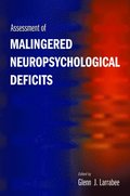 Assessment of Malingered Neuropsychological Deficits