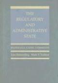 The Regulatory and Administrative State