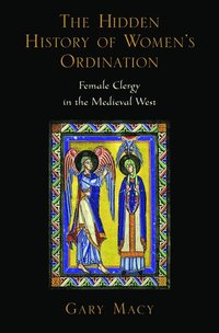The Hidden History of Women's Ordination
