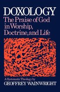 Doxology: A Systematic Theology