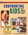Confronting Aids - Revised Edition Public Prioriti