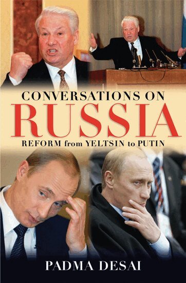 Padma Desai - Conversations on Russia, Inbunden