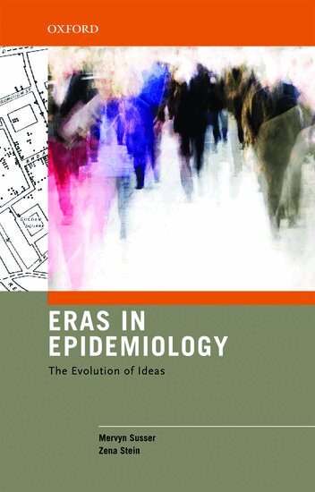 Mervyn Susser, Zena Stein - Eras in Epidemiology, Inbunden. Tillgänglighet: Lägg i varukorg