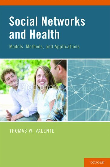 Thomas W. Valente - Social Networks and Health, Inbunden. Tillgänglighet: Lägg i varukorg